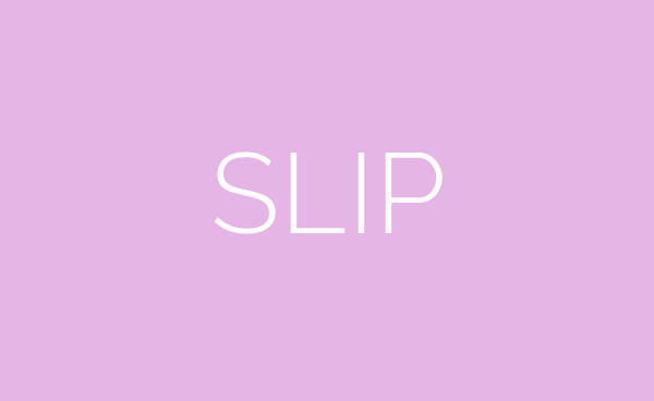 Slip